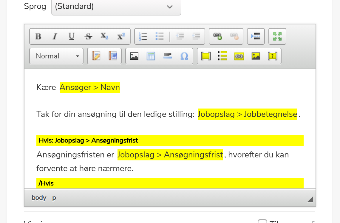 HTML-skabelon-editor med indsat Hvis-sektion markeret med gule markører
